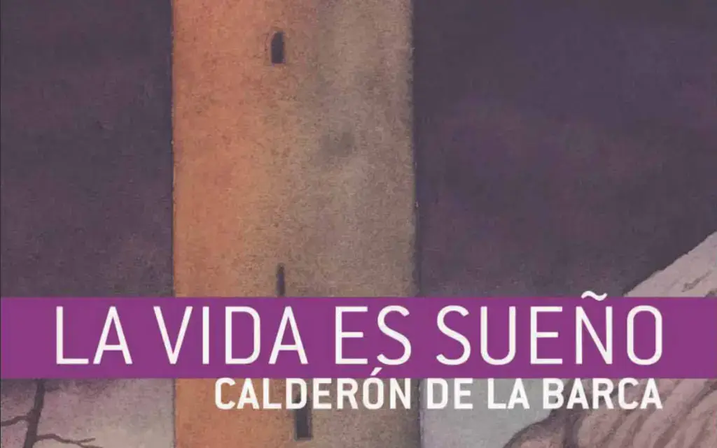 La vida es sueño: Un análisis literario