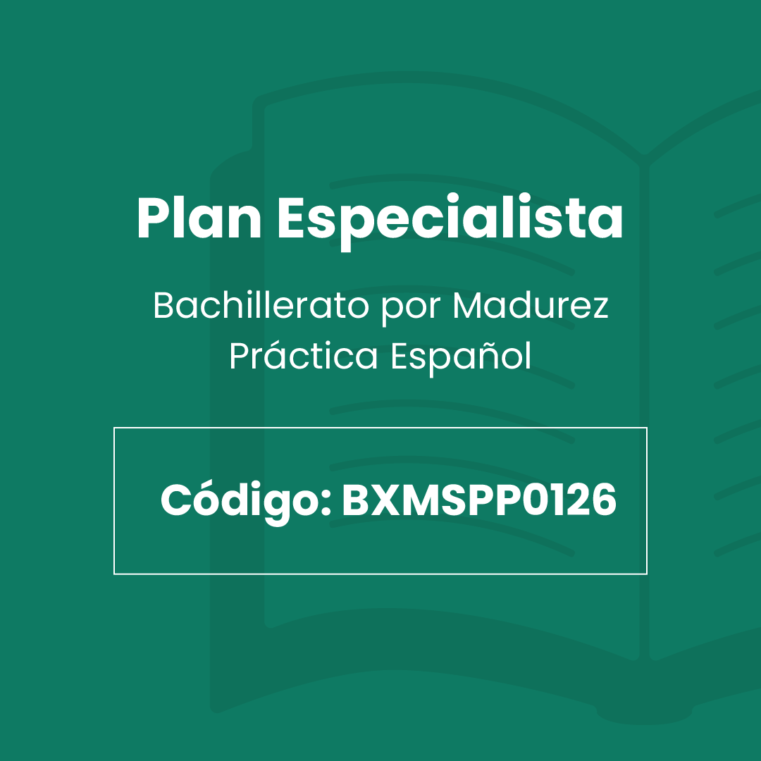 Plan Especialista- Práctica Español Codigo BXMSPP0126