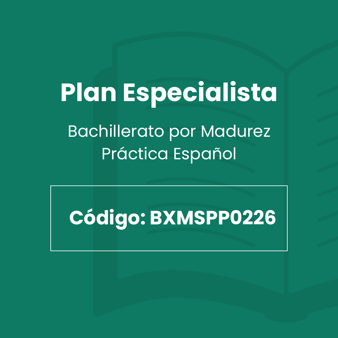 Plan Especialista- Práctica Español Codigo BXMSPP0226
