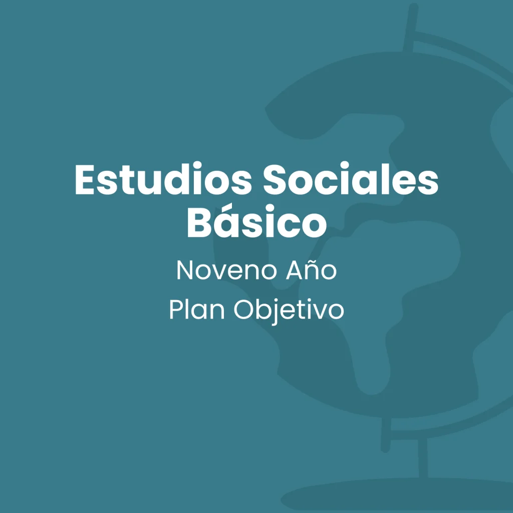 Plan Objetivo – Estudios Sociales Básico