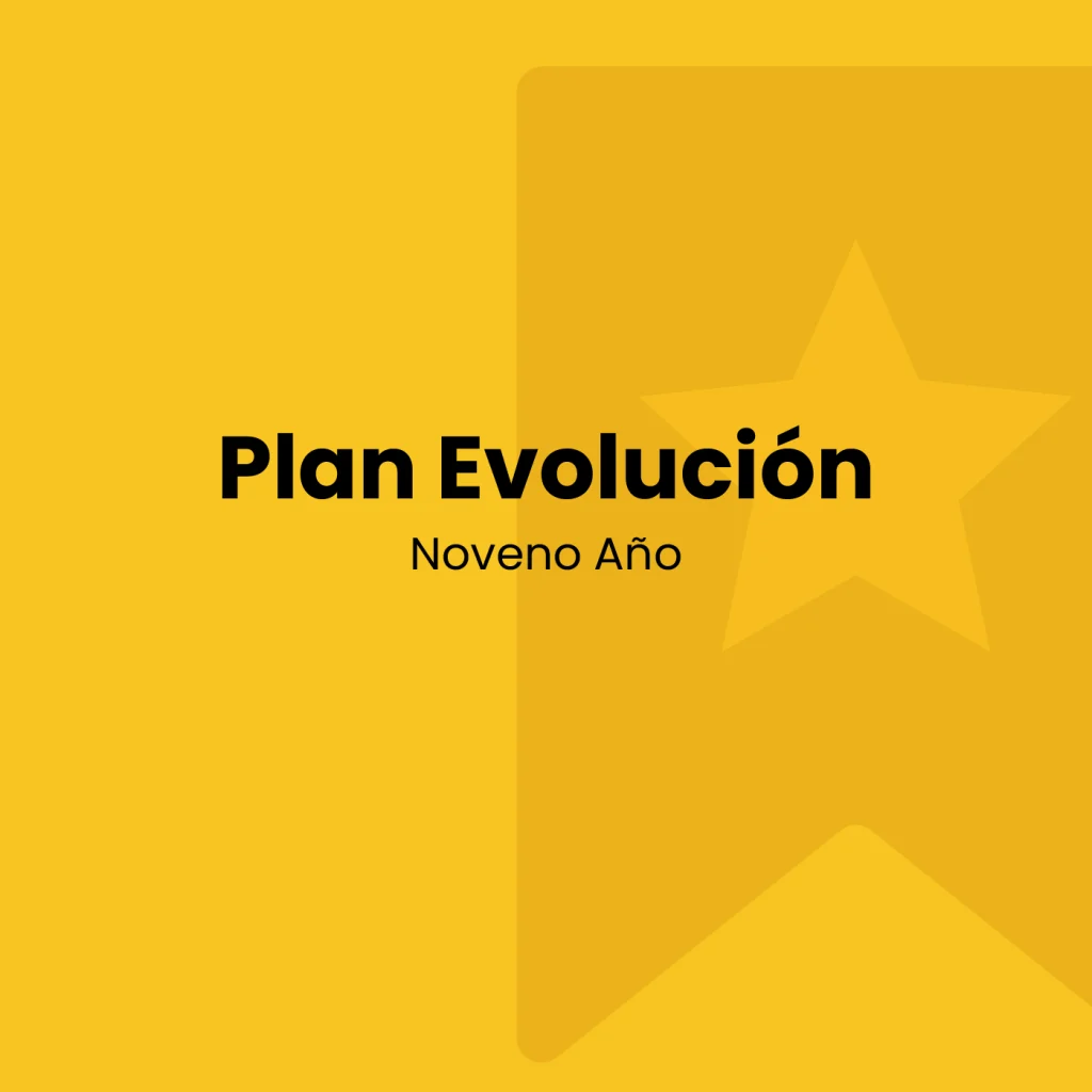 Plan Evolución de Noveno Año